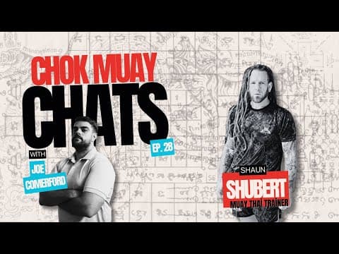 Pre-Fight Psychology🥊 Chok Muay Chats | Episode 28: Muay Thai Coach, Shaun Shubert