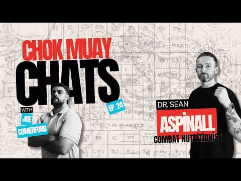 The Dangers of Cutting Weight!!🥊Chok Muay Chats🥊 (Episode 24) With special guest Dr. Sean Aspinall